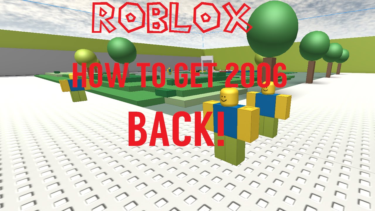 old roblox 2006 play